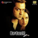 Bardaasht (2004) Mp3 Songs